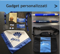 > Gadget personalizzati